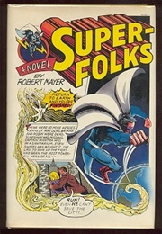 Super Folks (Robert Mayer)
