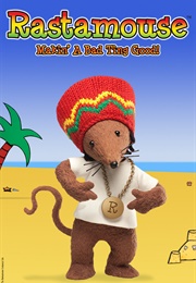 Rastamouse (2011)