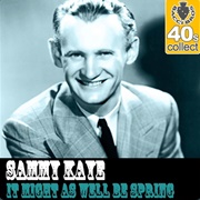 I'm a Big Girl Now - Sammy Kaye