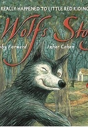 The Wolf's Story (Toby Forward)