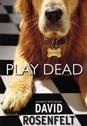 Play Dead (David Rosenfelt)