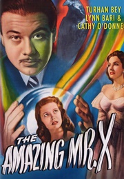 Amazing Mr. X (1948)