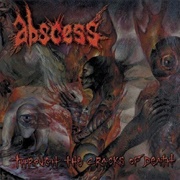 Abscess - Through the Cracks of Death