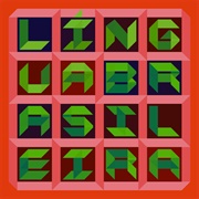 Lingua Brasileira (Tom Zé , 2022)