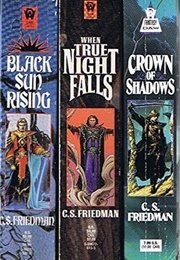 The Coldfire Trilogy (C.S. Friedman)