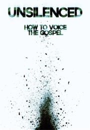 Unsilenced: How to Voice the Gospel (James Boccardo)