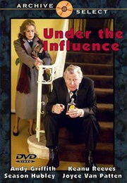 Under the Influence (1986)