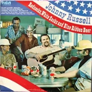 Rednecks, White Socks and Blue Ribbon Beer - Johnny Russell