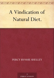 A Vindication of Natural Diet (Percy Bysshe Shelley)