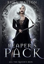 Reaper's Pack (Rhea Watson)