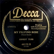 My Filipino Rose - Ernest Tubb
