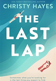 The Last Lap (Christy Hayes)