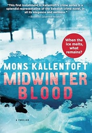 Midwinter Blood (Mons Kallentoft)