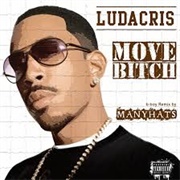 Ludacris - Move Bitch