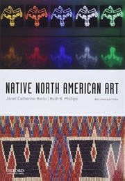 Native North American Art (Janet Catherine Berlo)