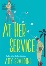 At Her Service (Amy Spalding)