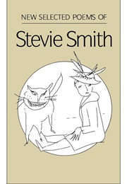 New Selected Poems of Stevie Smith (Stevie Smith)