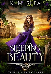 Sleeping Beauty (K M Shea)