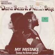 My Mistake Was to Love You - Diana Ross &amp; Marvin Gaye