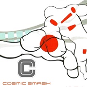 Cosmic Smash