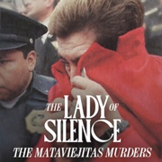 The Lady of Silence: The Mataviejitas Murders