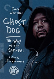 Ghost Dog: The Way of the Samurai (1999)