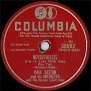 Nevertheless (I'm in Love With You) - Paul Weston