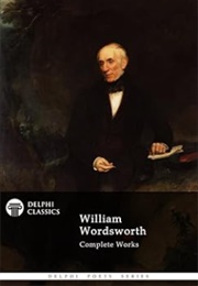 Delphi Complete Works of William Wordsworth (William Wordsworth)