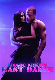 Magic Mike's Last Dance (2023)