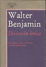 Dirección Única (Walter Benjamin)