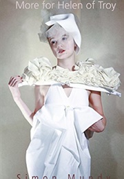 More for Helen of Troy (Simon Mundy)