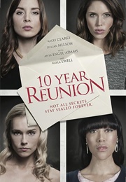 10 Year Reunion (2016)