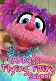 Abby's Flying Fairy School (2009)