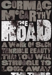 The Road (Cormac McCarthy)