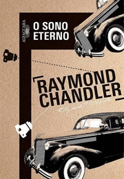 O Sono Eterno (Raymond Chandler)