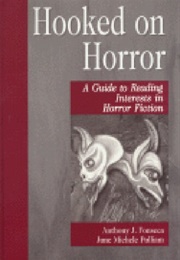 Hooked on Horror (Anthony J. Fonseca &amp; June Michelle Pulliam)