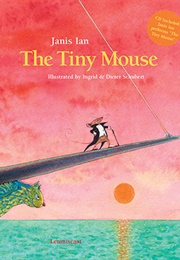 The Tiny Mouse (Janis Ian)