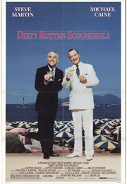 Dirty Rotten Scoundrels (1988)