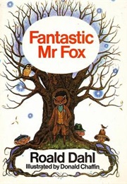Fantastic Mr. Fox (Roald Dahl)