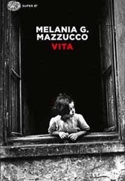 Vita (Melania G. Mazzucco)