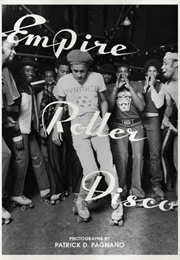 Empire Roller Disco (Patrick D. Pagnano)