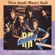 That Rock Won't Roll- Restless Heart