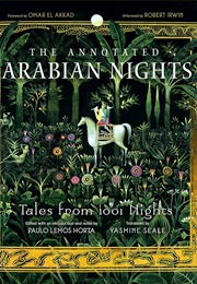 The Annotated Arabian Nights: Tales From 1001 Nights (Paulo Lemos Horta)