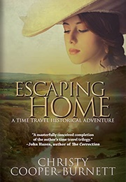 Escaping Home (Christy Cooper-Burnett)