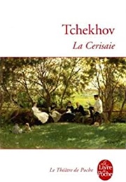 La Cerisaie (Anton Chekhov)