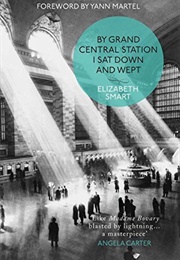 By Grand Central Station I Sat Down and Wept (Elizabeth Smart)