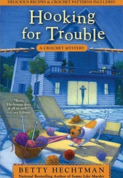 Hooking for Trouble (Hechtman)