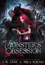Monster's Obsession (C.R. Jane ,  Mila Young)