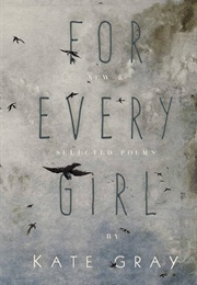 For Every Girl (Kate Gray)