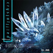 Crystallized